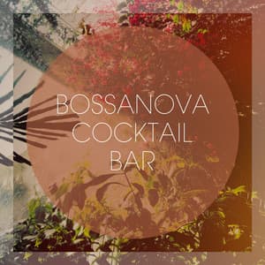 Bossanova Cocktail Bar - Bosanova Brasilero