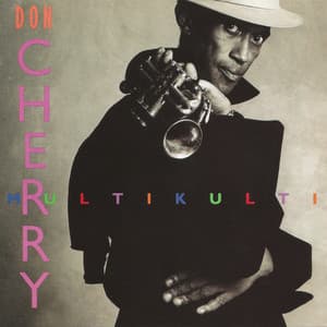 Multikulti - Don Cherry