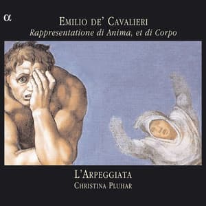 Cavalieri: Rappresentatione di Anima, et di Corpo - Emilio de' Cavalieri