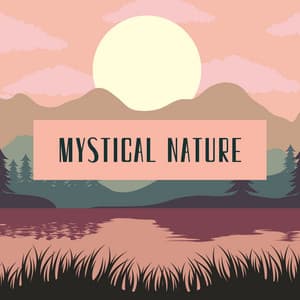 Mystical Nature - Wildlife Sound Recordings