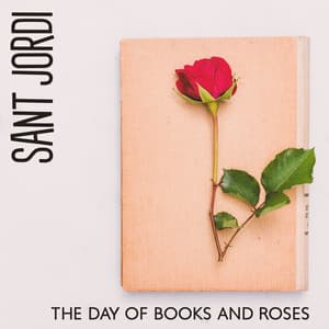 Sant Jordi: The Day Of Books And Roses – Romantic Jazz For A Day Of Love And Literacy - Cozy Jazz Trio