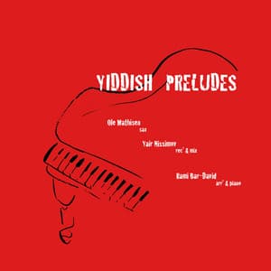 Yiddish Preludes - Rami Bar David
