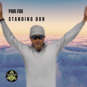 Standing Dub - Paul Fox