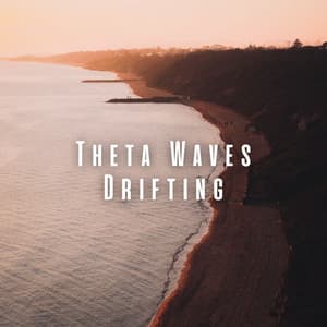 Theta Waves Drifting: Ocean Relaxation with Binaural Beats - Ocean Noises