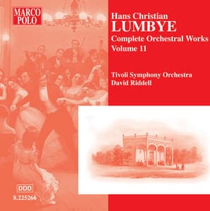 Lumbye: Orchestral Works, Vol. 11 - Hans Christian Lumbye