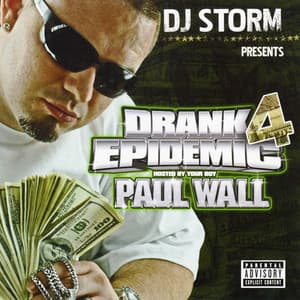 Drank Epidemic 4 - DJ Storm