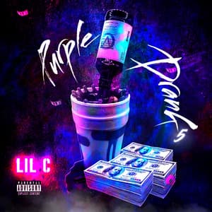 Purple Drank 5 - Lil C
