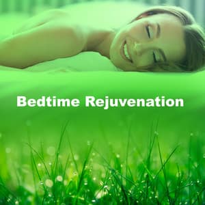 Bedtime Rejuvenation - Descansa