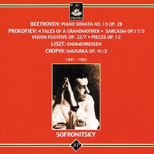 Beethoven: Piano Sonata - Prokofiev - Liszt - Chopin - Vladimir Sofronitsky