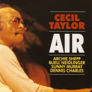 Air - Cecil Taylor