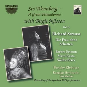 Siv Wennberg: A Great Primadonna, Vol. 3 - Richard Strauss