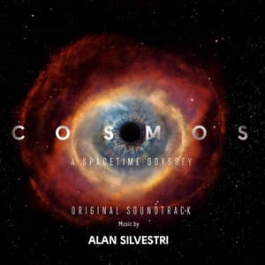 Cosmos: A SpaceTime Odyssey  Vol. 3 - Alan Silvestri