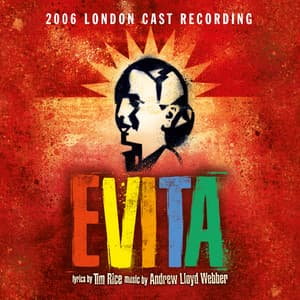 Evita - Andrew Lloyd Webber