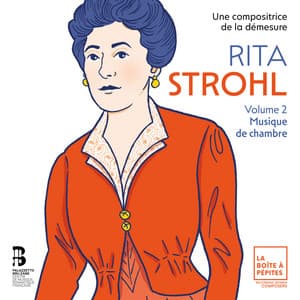 Rita Strohl: Volume 2, Musique de chambre - Rita Strohl