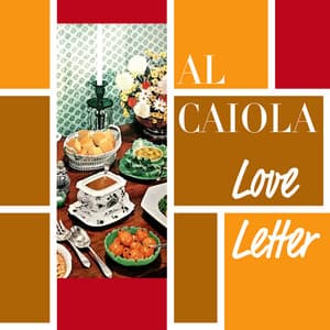 Love Letter - Relaxing Thanksgiving Vibes with Al Caiola - Al Caiola