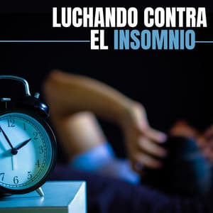 Luchando Contra el Insomnio: Relajación Profunda y Melodías Sanadoras para Dormir Bien - Serenidad Alvez