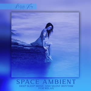 Space Ambient - Misty Ray