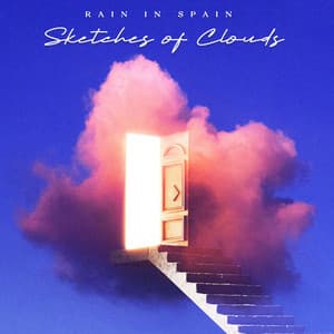 Sketches of Clouds - Rain In Spain