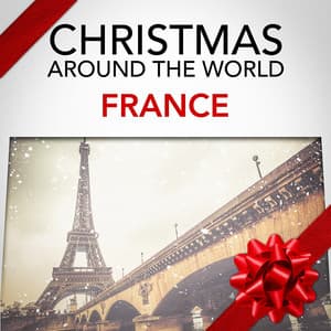 Christmas Around the World: France - French Songs For Kids