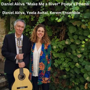 Make Me a River - Daniel Akiva