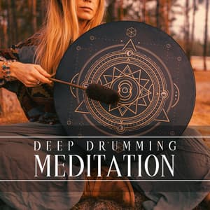 Deep Drumming Meditation: Spiritual Shamanic World, Deep Sounds of Drums - Deep Aura Meditation Ambient