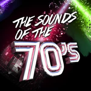 The Sounds of the Seventies - The Seventies