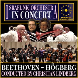 Israel NK Orchestra in Concert - Ludwig van Beethoven