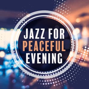 Jazz for Peaceful Evening - Cyprian Nimka