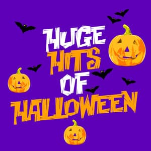 Huge Hits of Halloween - Halloween Party Album Singers