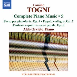 Togni: Complete Piano Music, Vol. 5 - Camillo Togni