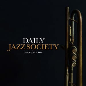 Daily Jazz Society - Daily Jazz Mix