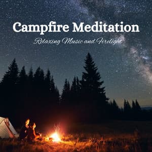Campfire Meditation: Relaxing Music and Firelight - Healings Sound