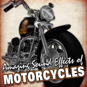 Amazing Sound Effects of Motorcycles - Sound FX