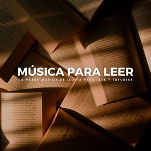 Música Para Leer: La Mejor Música De Lluvia Para Leer Y Estudiar - Lluvia Para Dormir Mejor