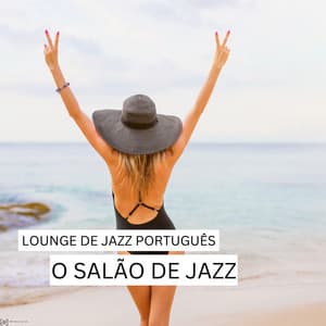 o salão de jazz - Lounge de jazz Português