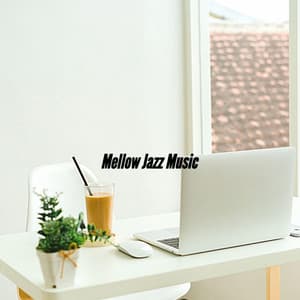 Mellow Jazz Music - Hotel Lobby Jazz Music