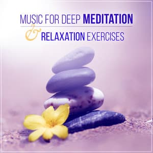Music for Deep Meditation & Relaxation Exercises: Therapy Healing Sounds of Nature for Yoga, Massage & Reiki - Relaxing Music Pro Effects Unlimited
