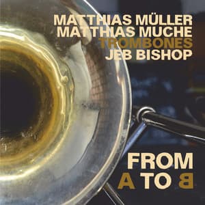From A to B - Matthias Muche