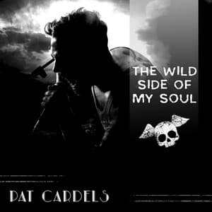 The Wild Side of My Soul - Pat Cardels