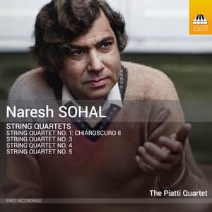 Sohal: String Quartets - Naresh Sohal