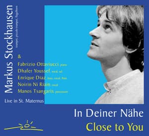 In Deiner Nähe / Close To You - Markus Stockhausen