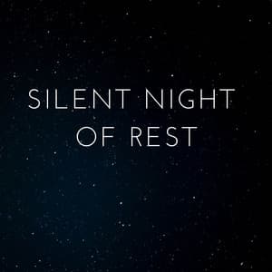 Silent Night of Rest - Chester Uy