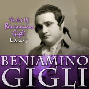 The Art Of Beniamino Gigli, Vol. 3 - Antonio Cesti
