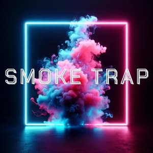 Smoke Trap - Chillout for Every Night - Chillout Musik Welt