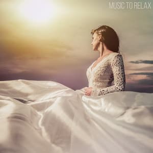 Music to Relax - Breathe