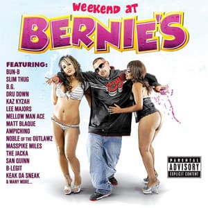 Weekend At Bernie's - Berner