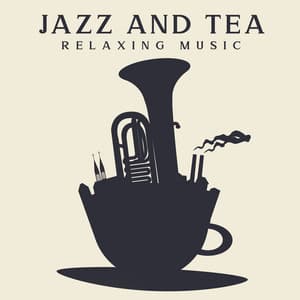 Jazz and Tea. Relaxing Instrumental Music. Backing Track - After Dark Academy