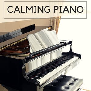 Calming Piano - Relaxing Music for Lulling - Jennifer Soothe