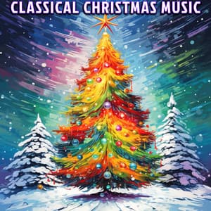 Classical Christmas Music - Hit Musicali di Natale