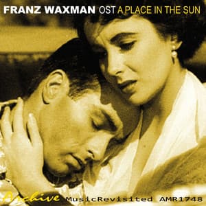 OST A Place In The Sun - Franz Waxman
